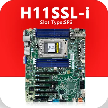 Дънни платки H11SSL-i Supermicro с процесор Sigle EPYC серия 7001/7002 SATA3 M. 2 DDR4-2400MHZ 7261 7551P 7282 7302 ЗА H11SSL i